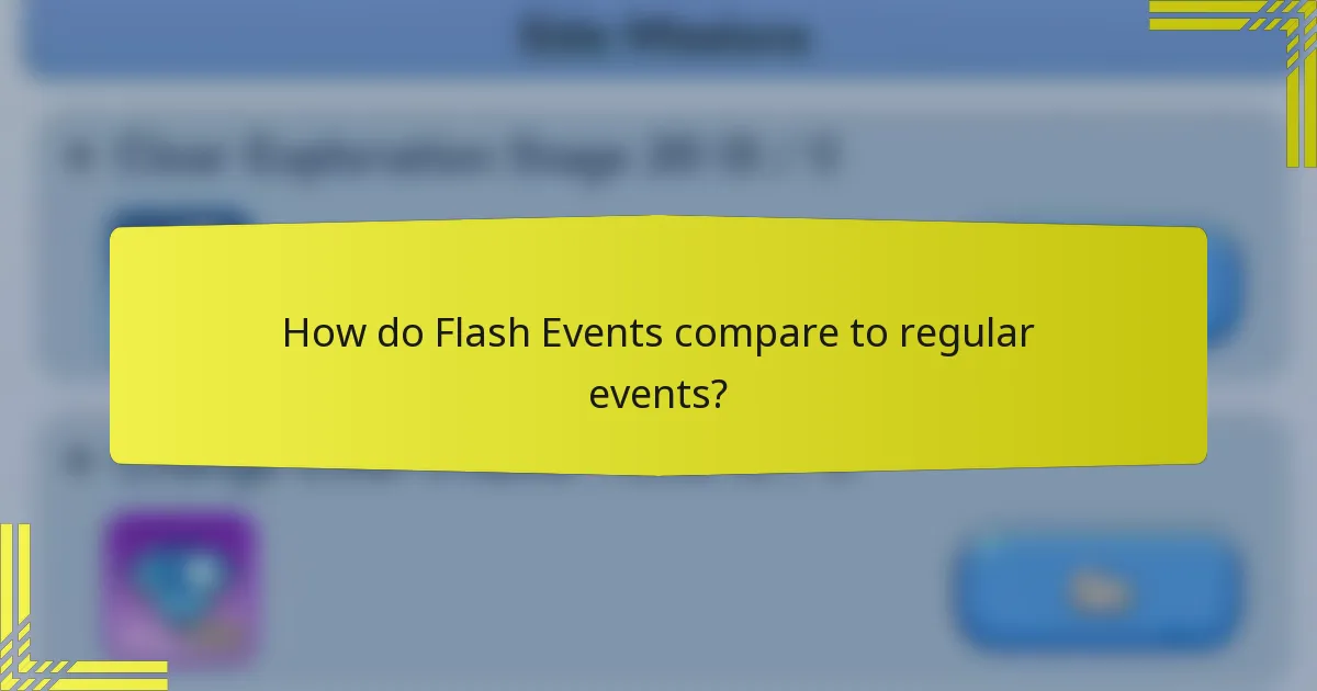 How do Flash Events compare to regular events?
