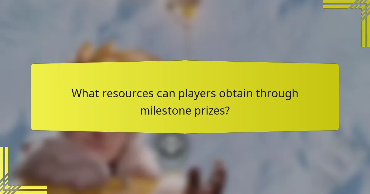 What resources can players obtain through milestone prizes?